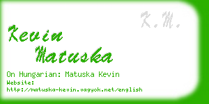 kevin matuska business card